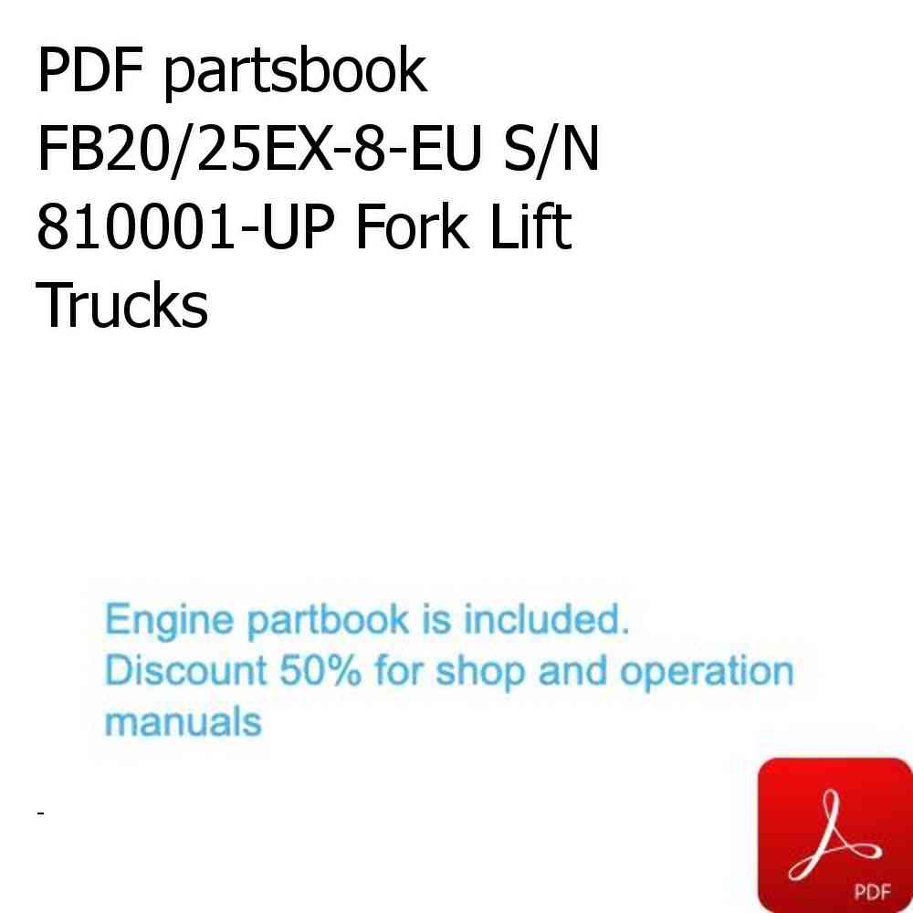 PDF partsbook FB20/25EX-8-EU S/N 810001-UP Fork Lift Trucks