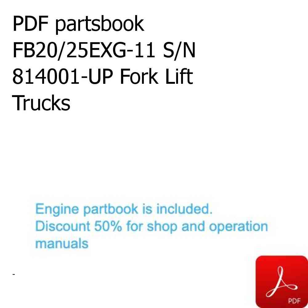 PDF partsbook FB20/25EXG-11 S/N 814001-UP Fork Lift Trucks