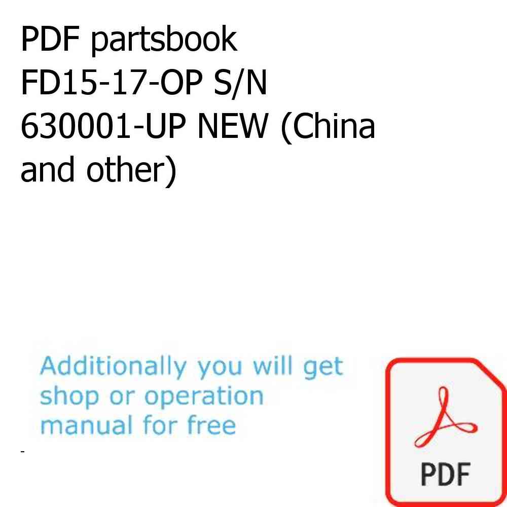PDF partsbook FD15-17-OP S/N 630001-UP NEW (China and other)
