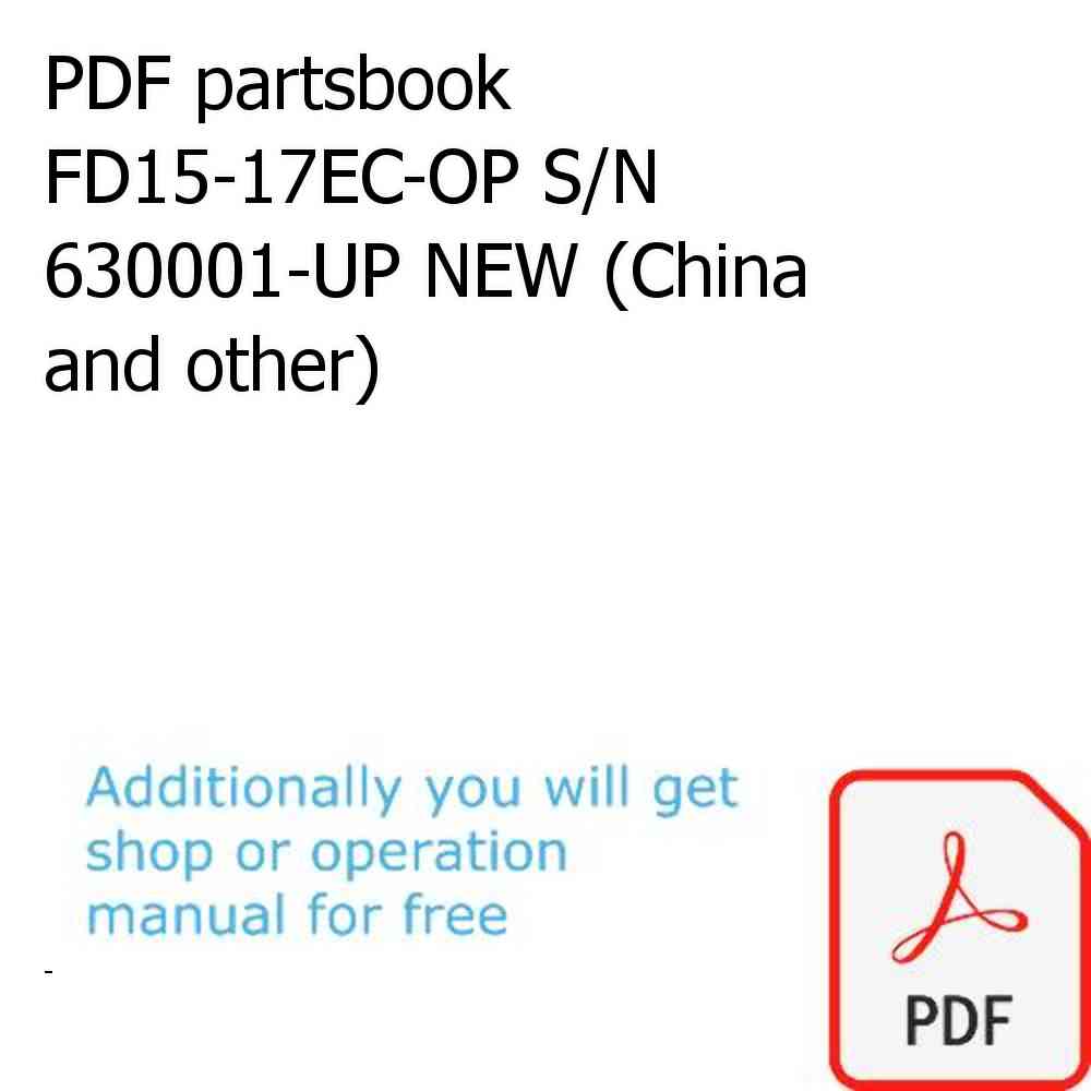PDF partsbook FD15-17EC-OP S/N 630001-UP NEW (China and other)