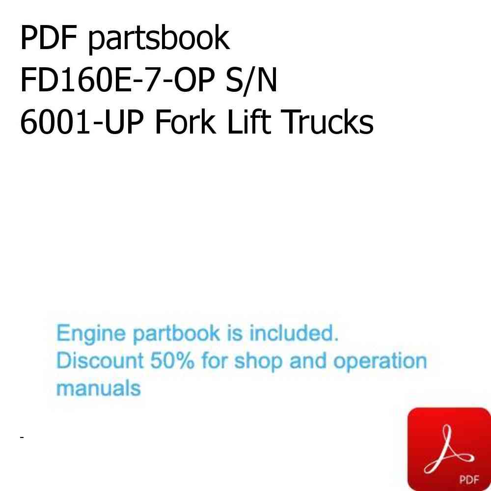 PDF partsbook FD160E-7-OP S/N 6001-UP Fork Lift Trucks