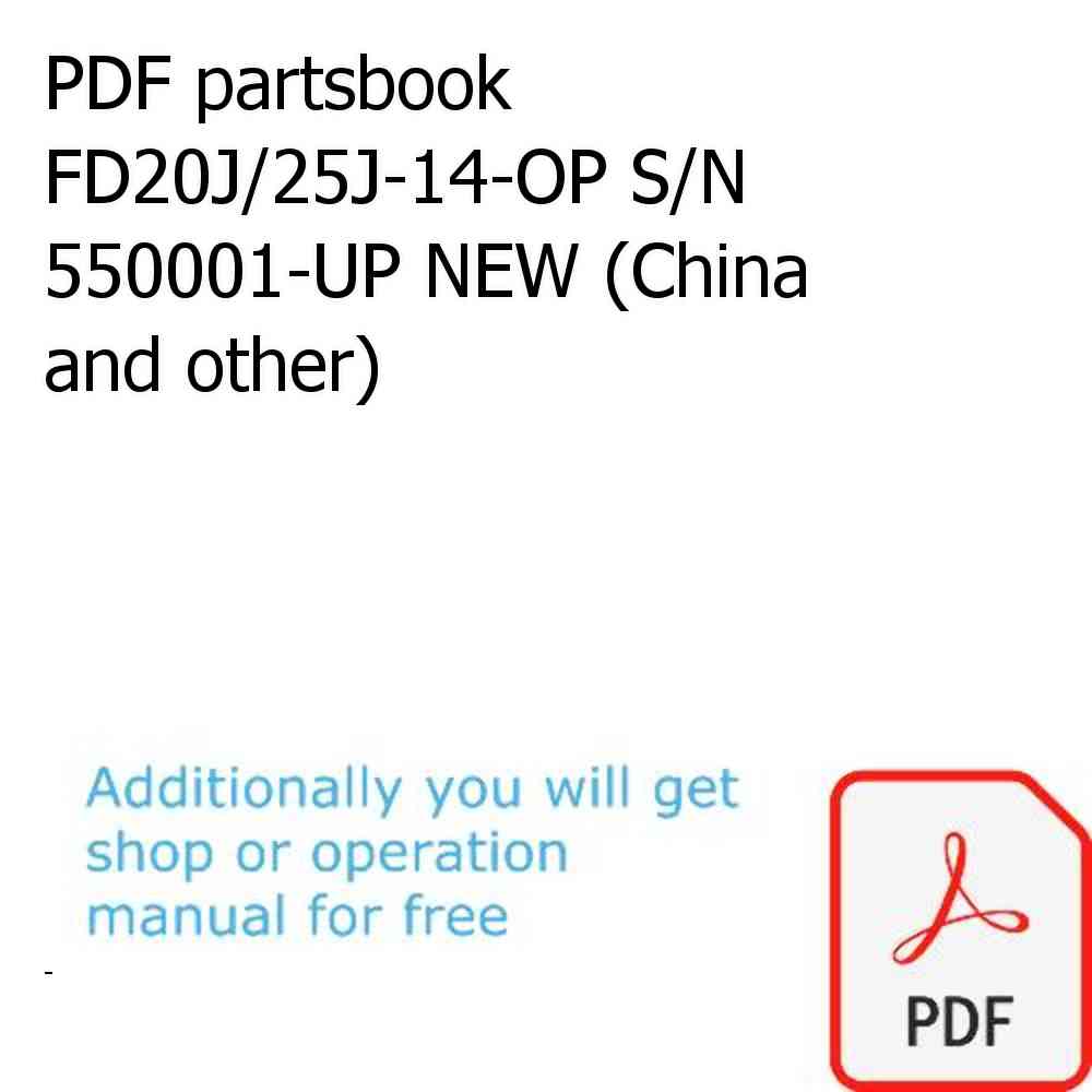 PDF partsbook FD20J/25J-14-OP S/N 550001-UP NEW (China and other)