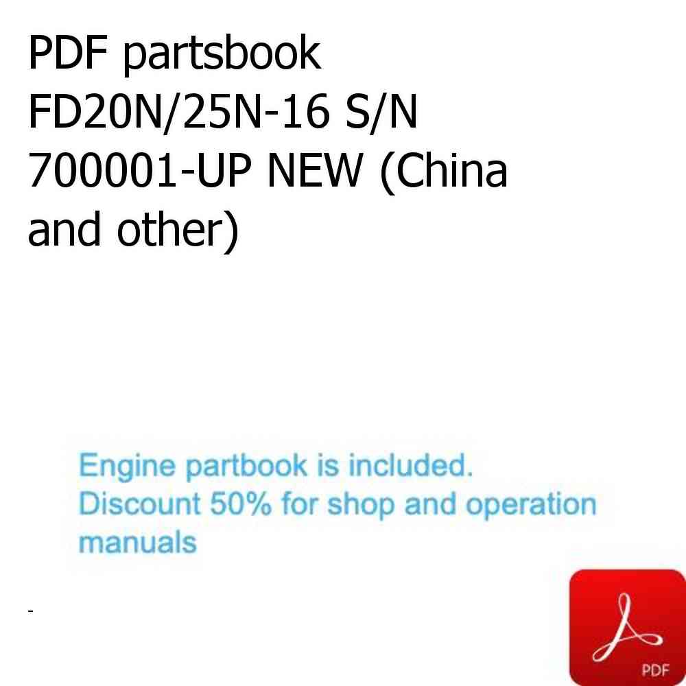 PDF partsbook FD20N/25N-16 S/N 700001-UP NEW (China and other)