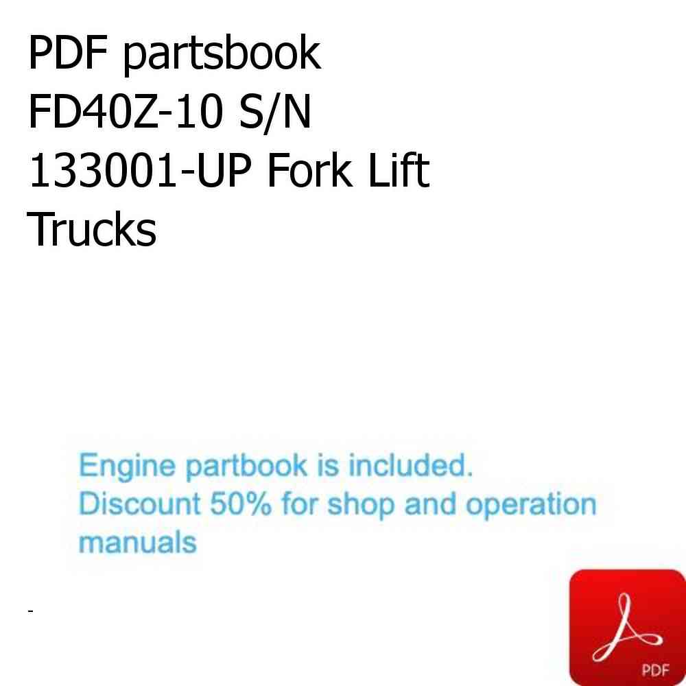 PDF partsbook FD40Z-10 S/N 133001-UP Fork Lift Trucks