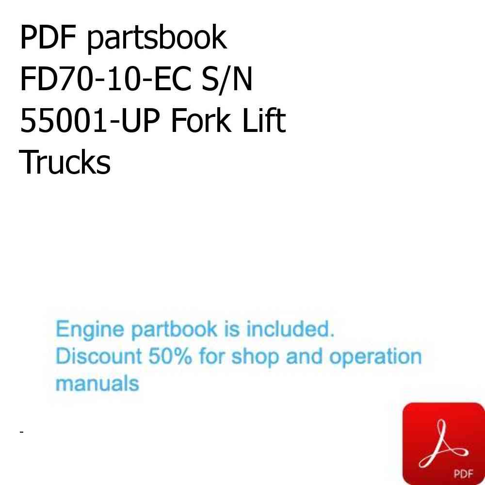 PDF partsbook FD70-10-EC S/N 55001-UP Fork Lift Trucks