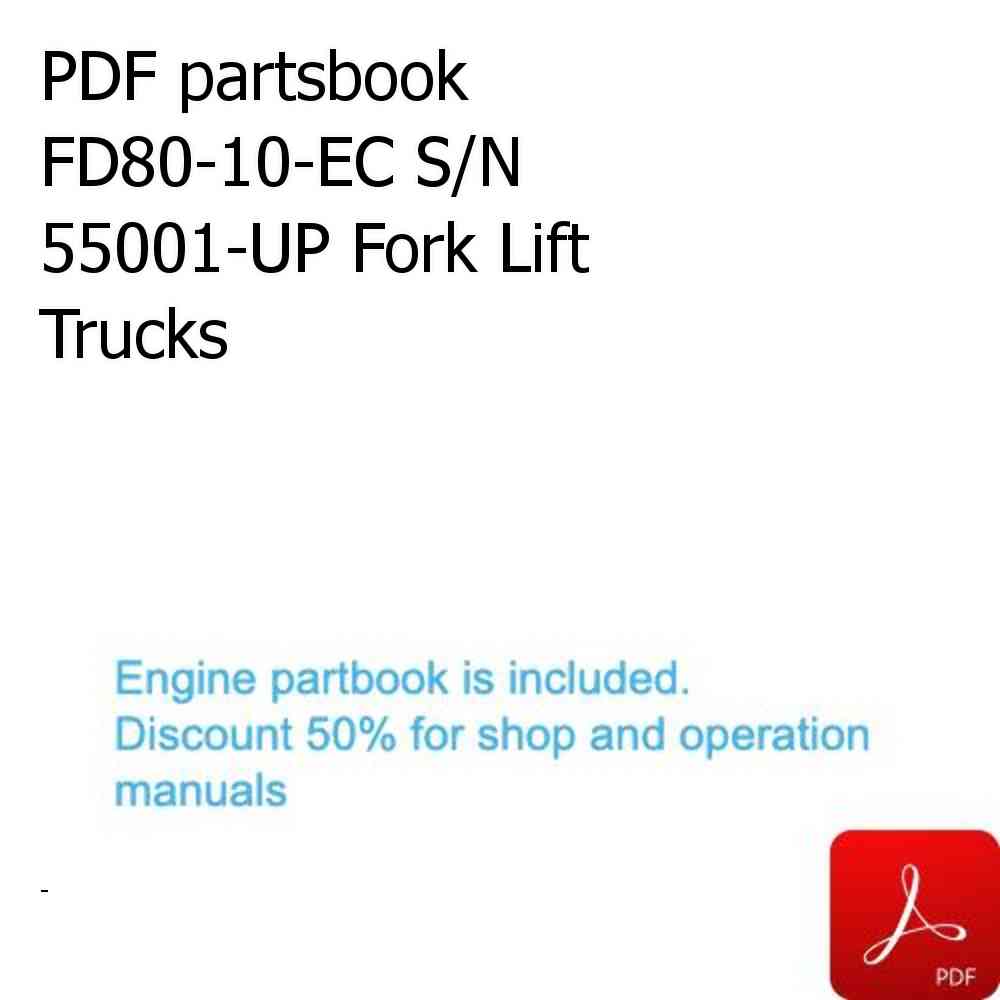 PDF partsbook FD80-10-EC S/N 55001-UP Fork Lift Trucks