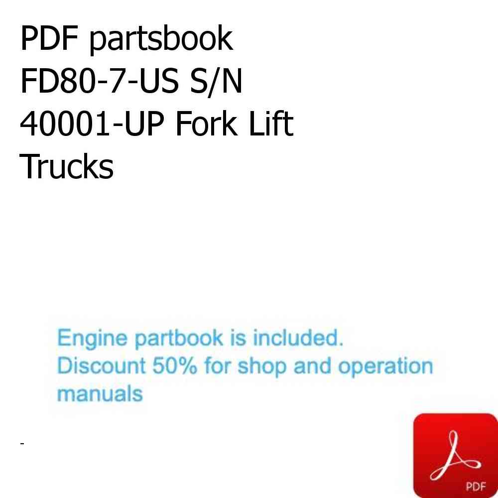 PDF partsbook FD80-7-US S/N 40001-UP Fork Lift Trucks