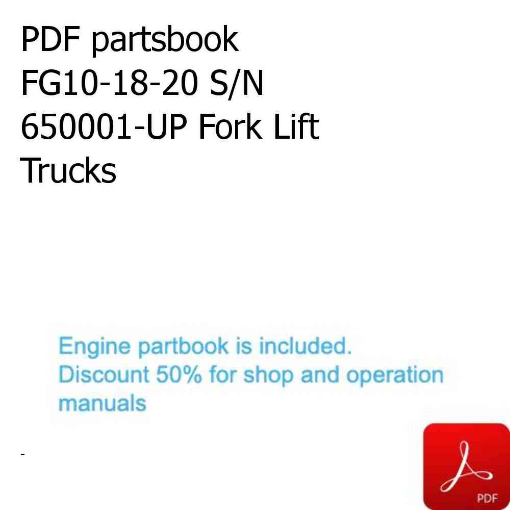 PDF partsbook FG10-18-20 S/N 650001-UP Fork Lift Trucks