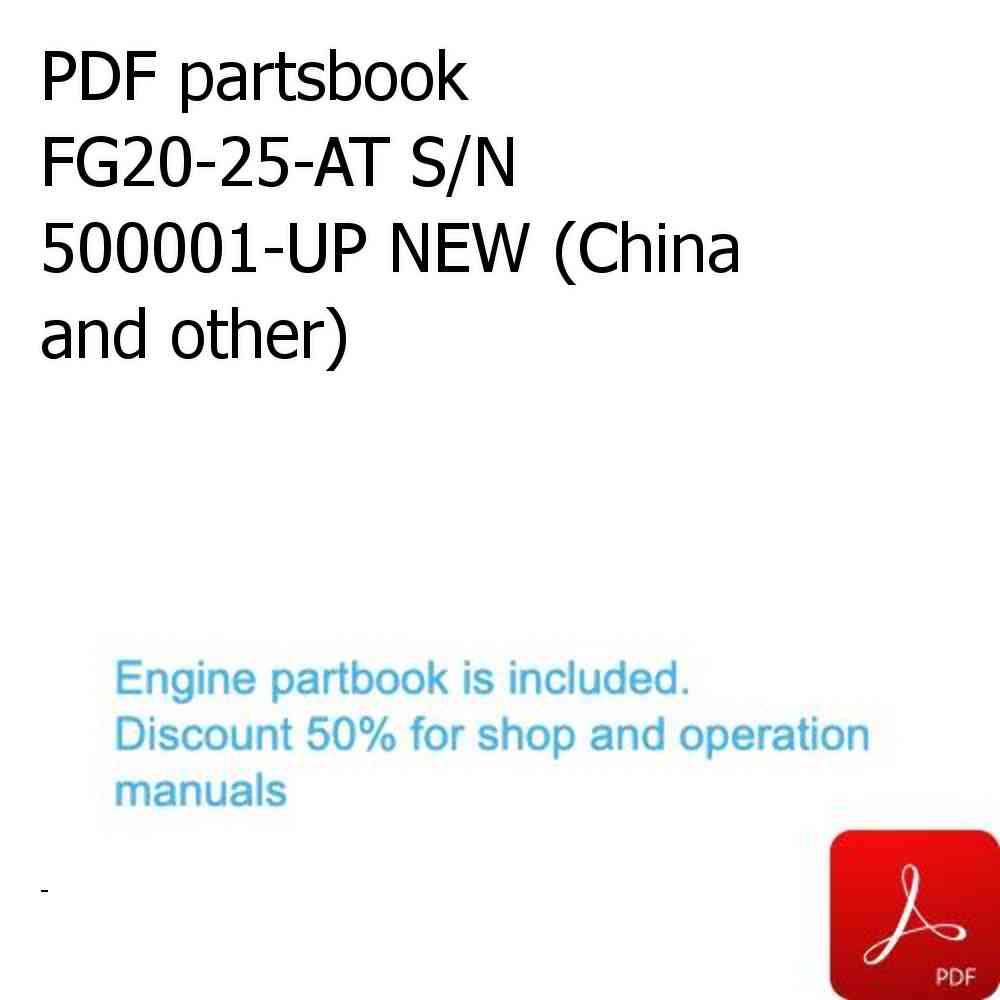 PDF partsbook FG20-25-AT S/N 500001-UP NEW (China and other)