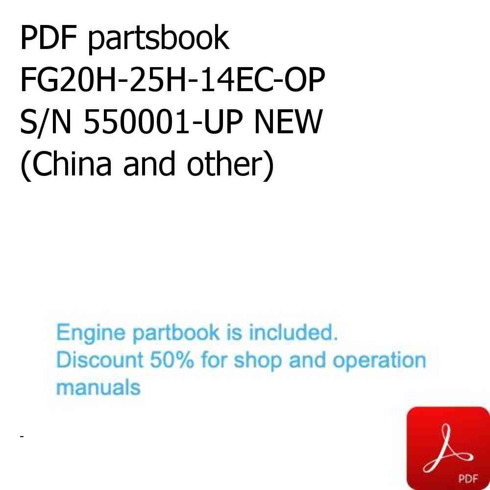 PDF partsbook FG20H-25H-14EC-OP S/N 550001-UP NEW (China and other)