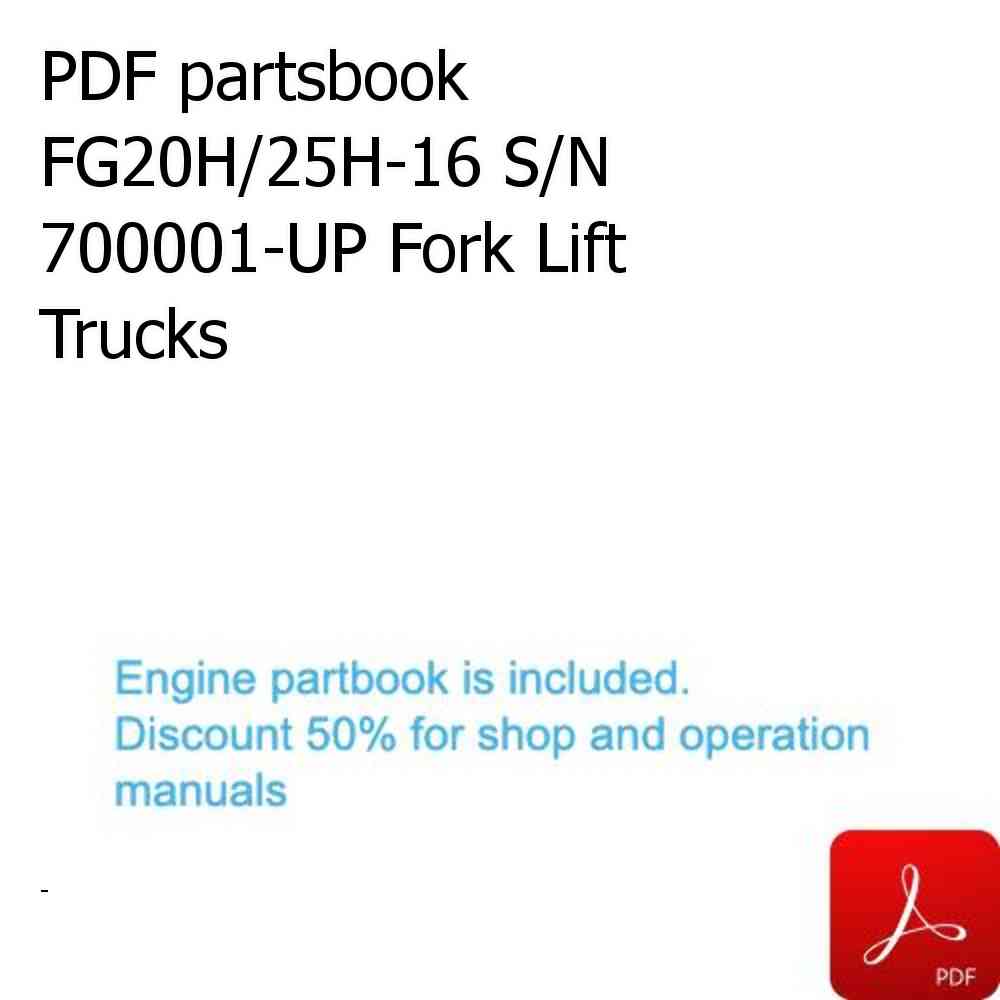 PDF partsbook FG20H/25H-16 S/N 700001-UP Fork Lift Trucks