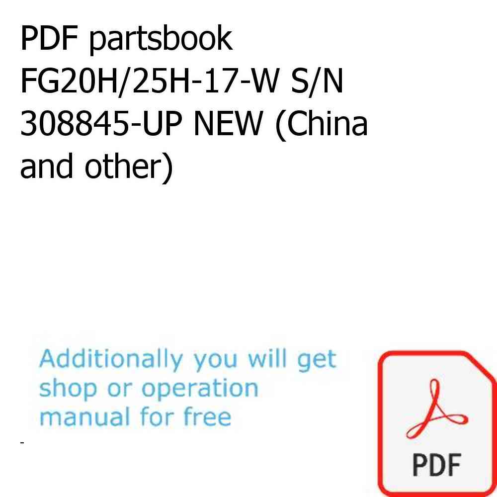 PDF partsbook FG20H/25H-17-W S/N 308845-UP NEW (China and other)