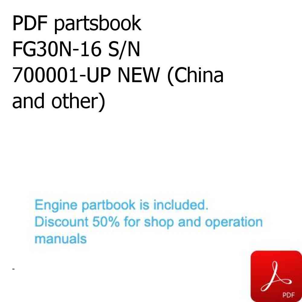 PDF partsbook FG30N-16 S/N 700001-UP NEW (China and other)