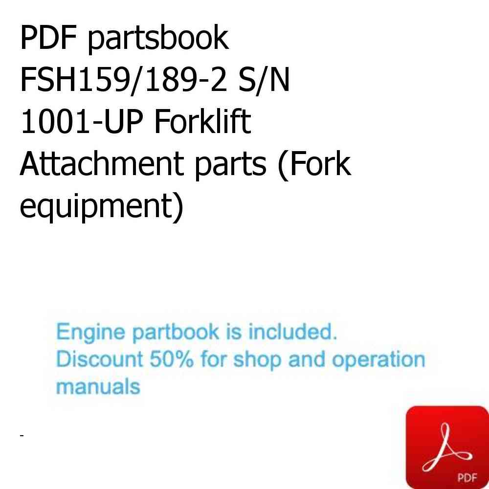 PDF partsbook FSH159/189-2 S/N 1001-UP Forklift Attachment parts (Fork equipment)