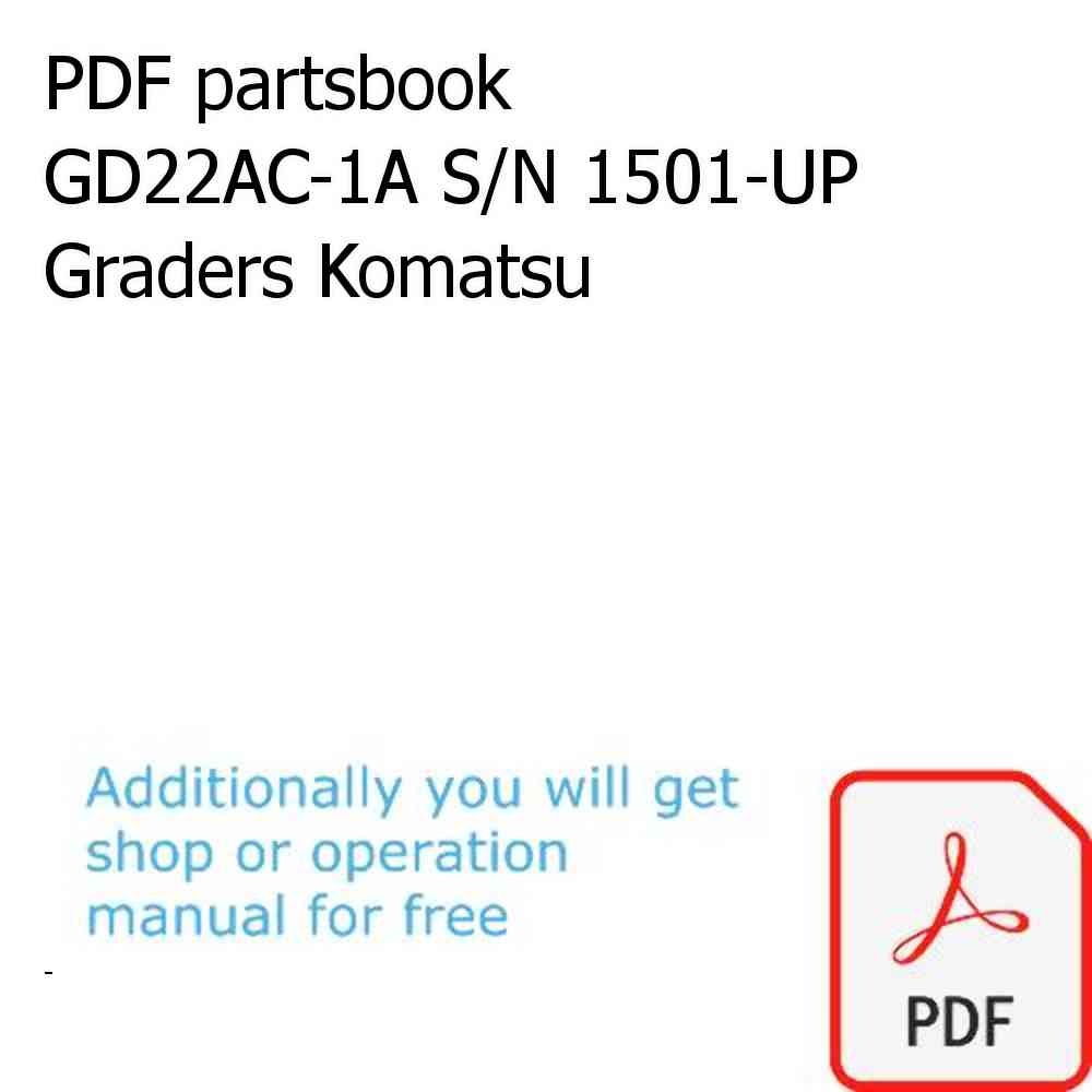 PDF partsbook GD22AC-1A S/N 1501-UP Graders Komatsu