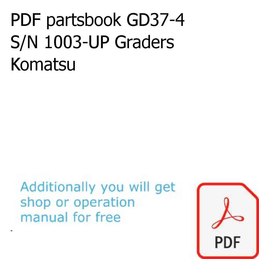 PDF partsbook GD37-4 S/N 1003-UP Graders Komatsu