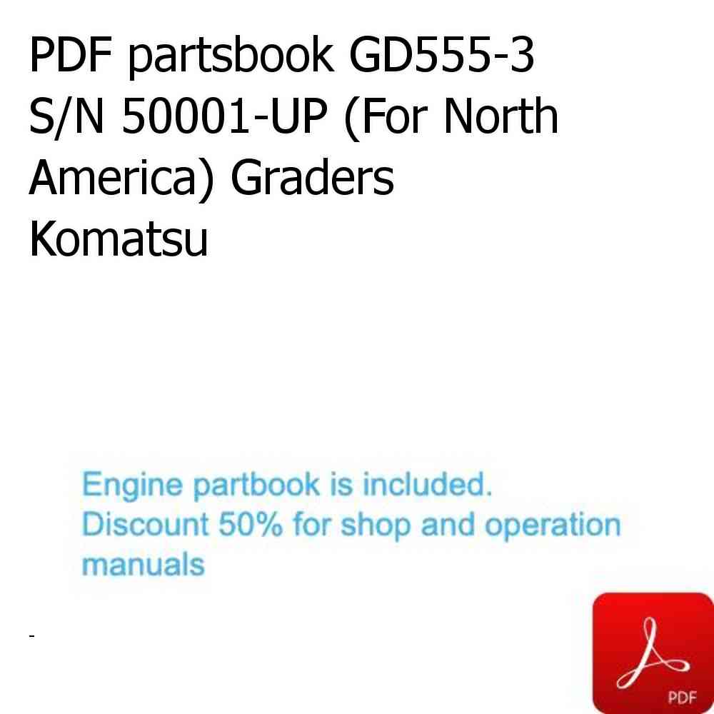 PDF partsbook GD555-3 S/N 50001-UP (For North America) Graders Komatsu
