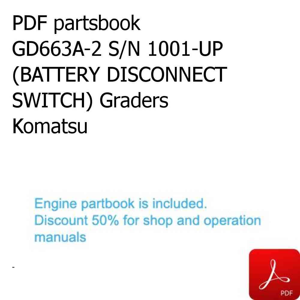 PDF partsbook GD663A-2 S/N 1001-UP (BATTERY DISCONNECT SWITCH) Graders Komatsu