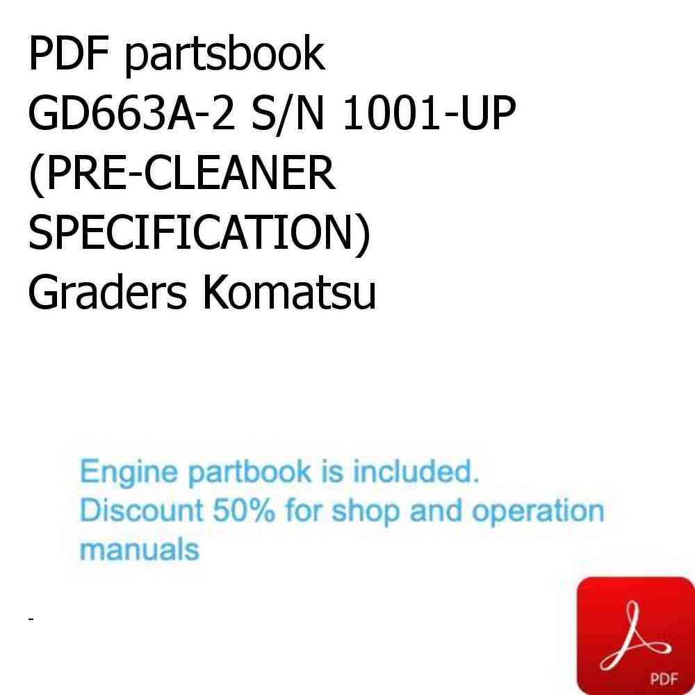 PDF partsbook GD663A-2 S/N 1001-UP (PRE-CLEANER SPECIFICATION) Graders Komatsu