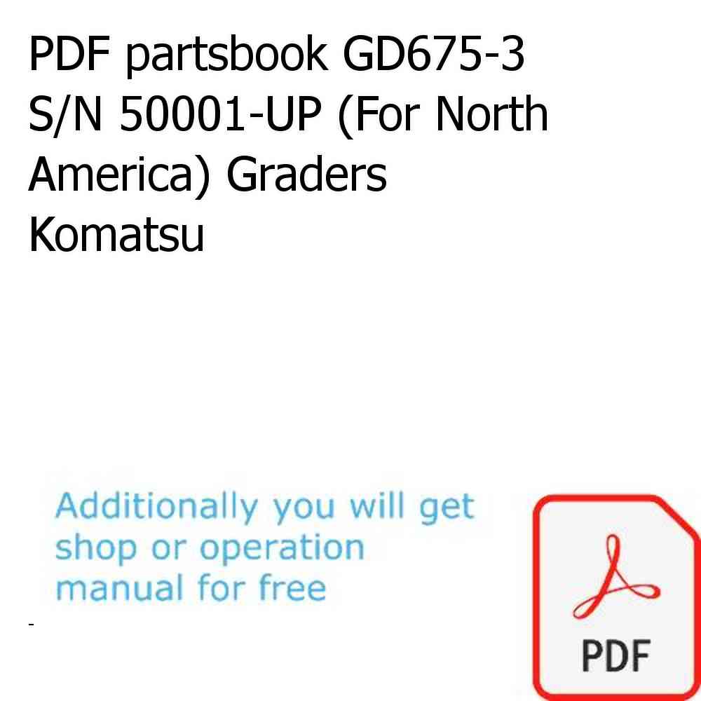 PDF partsbook GD675-3 S/N 50001-UP (For North America) Graders Komatsu