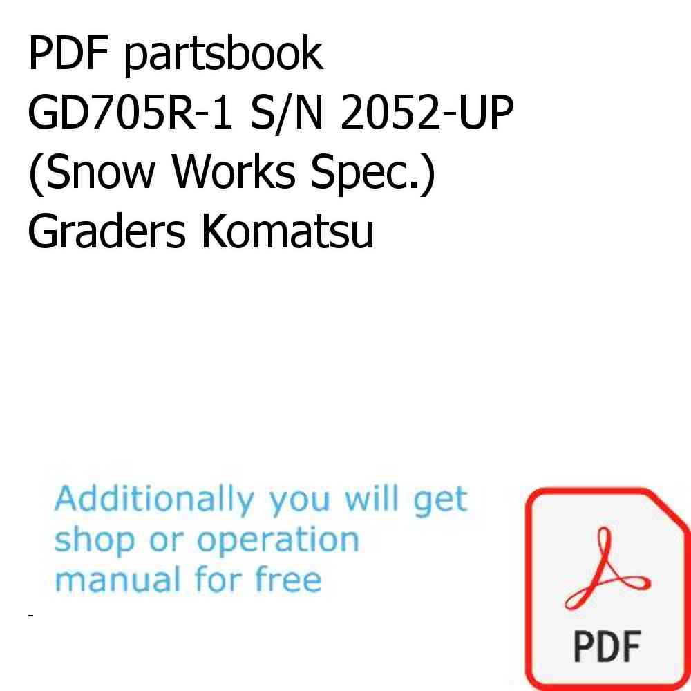 PDF partsbook GD705R-1 S/N 2052-UP (Snow Works Spec.) Graders Komatsu