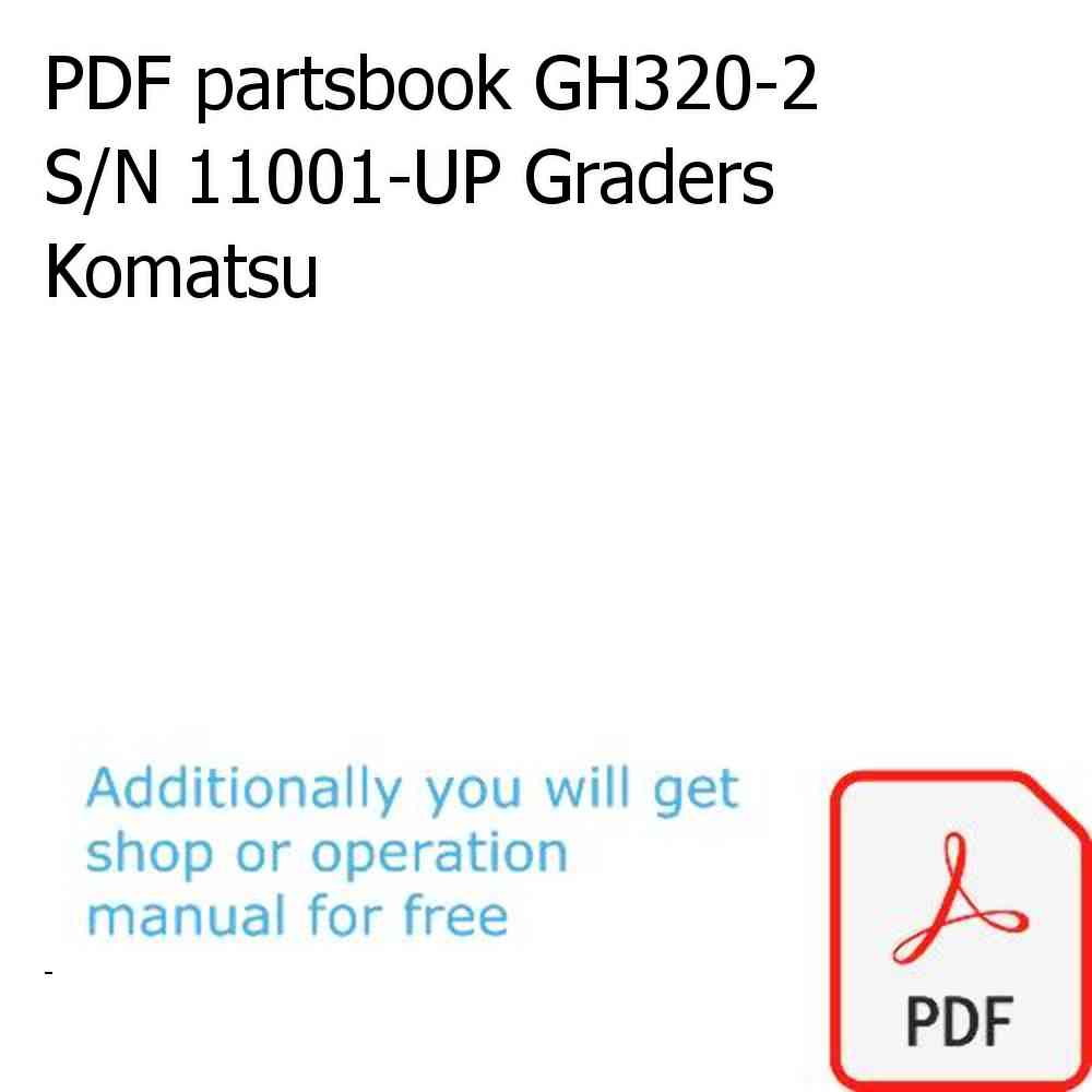 PDF partsbook GH320-2 S/N 11001-UP Graders Komatsu