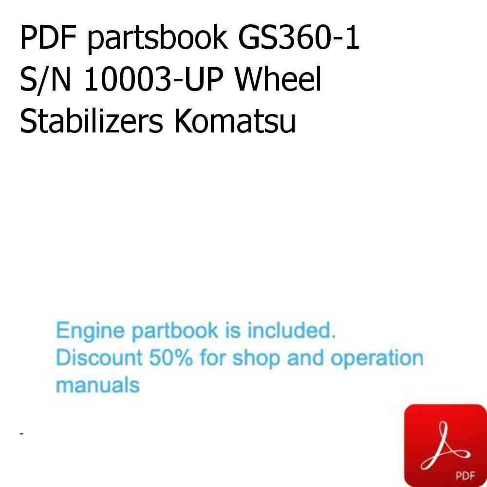 PDF partsbook GS360-1 S/N 10003-UP Wheel Stabilizers Komatsu