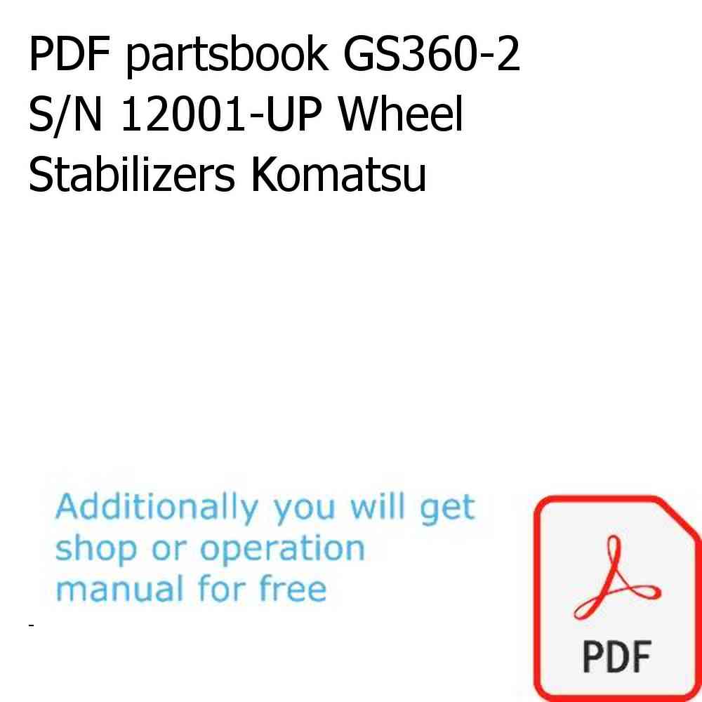 PDF partsbook GS360-2 S/N 12001-UP Wheel Stabilizers Komatsu