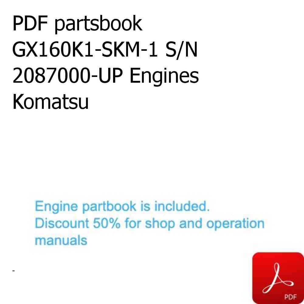 PDF partsbook GX160K1-SKM-1 S/N 2087000-UP Engines Komatsu