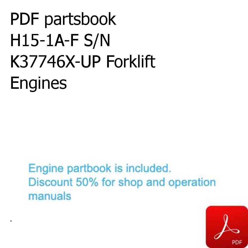 PDF partsbook H15-1A-F S/N K37746X-UP Forklift Engines