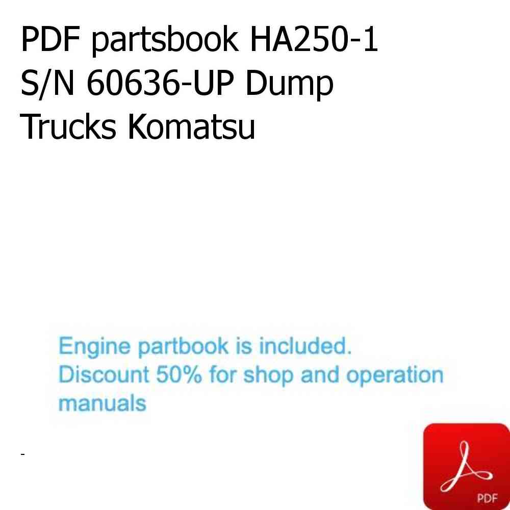 PDF partsbook HA250-1 S/N 60636-UP Dump Trucks Komatsu