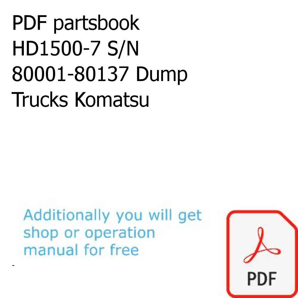 PDF partsbook HD1500-7 S/N 80001-80137 Dump Trucks Komatsu