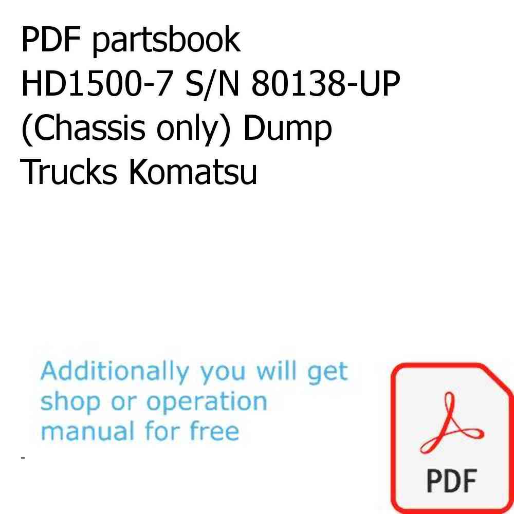 PDF partsbook HD1500-7 S/N 80138-UP (Chassis only) Dump Trucks Komatsu