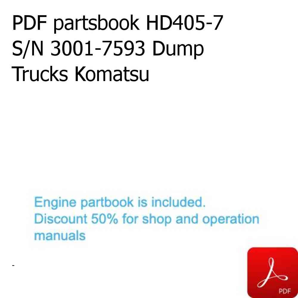 PDF partsbook HD405-7 S/N 3001-7593 Dump Trucks Komatsu