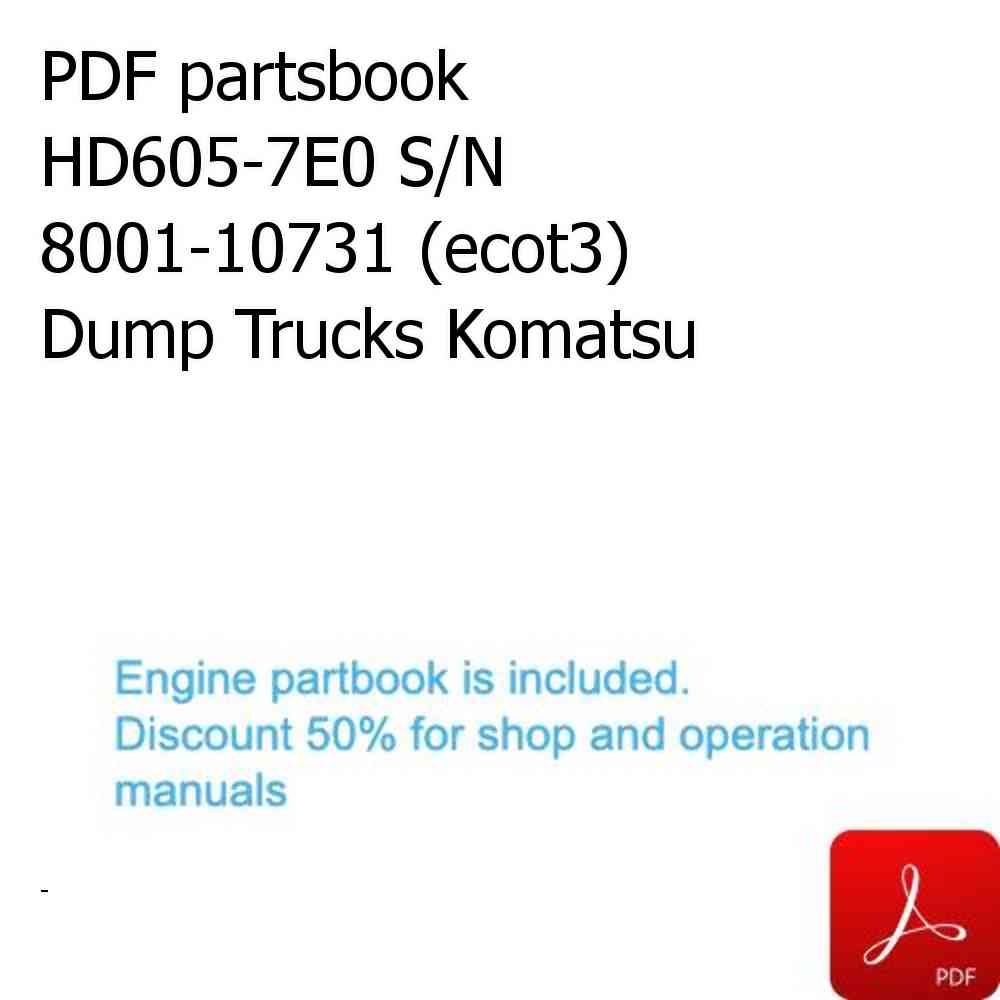 PDF partsbook HD605-7E0 S/N 8001-10731 (ecot3) Dump Trucks Komatsu