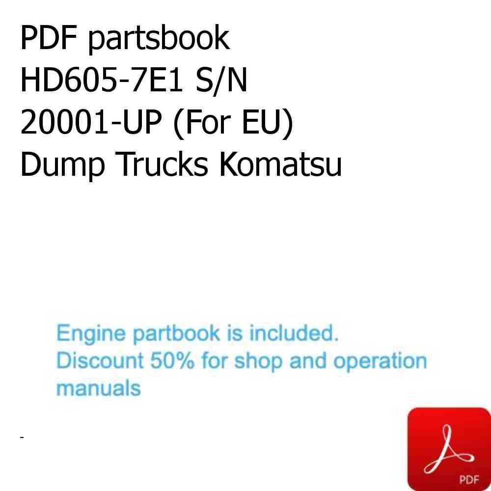 PDF partsbook HD605-7E1 S/N 20001-UP (For EU) Dump Trucks Komatsu