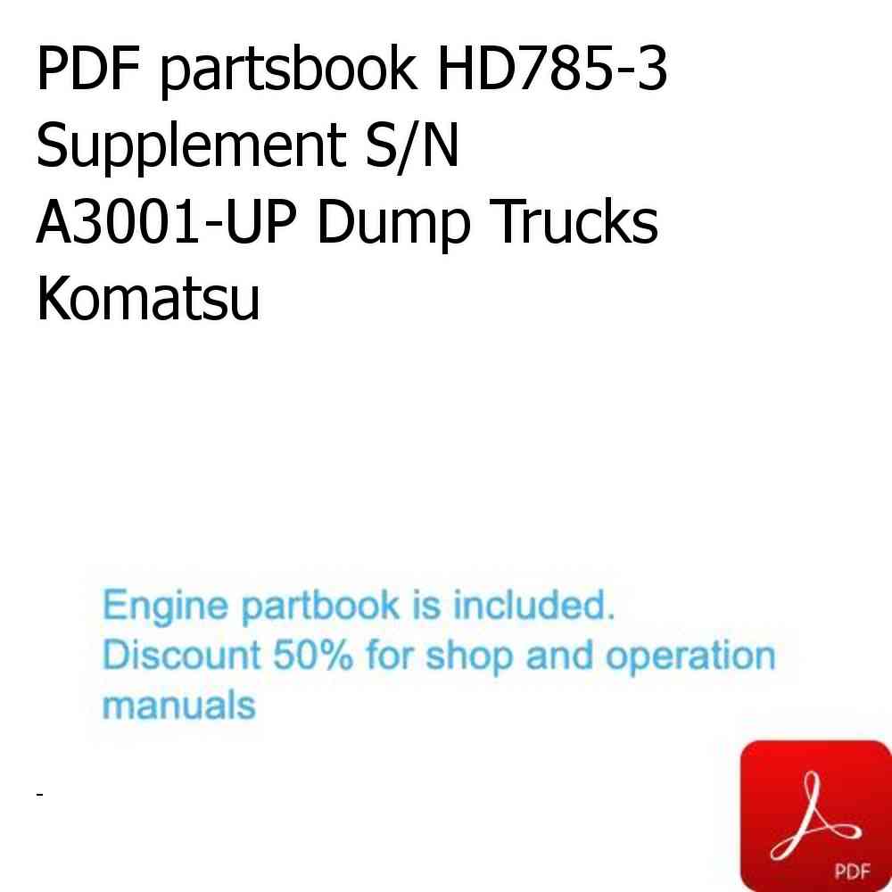 PDF partsbook HD785-3 Supplement S/N A3001-UP Dump Trucks Komatsu
