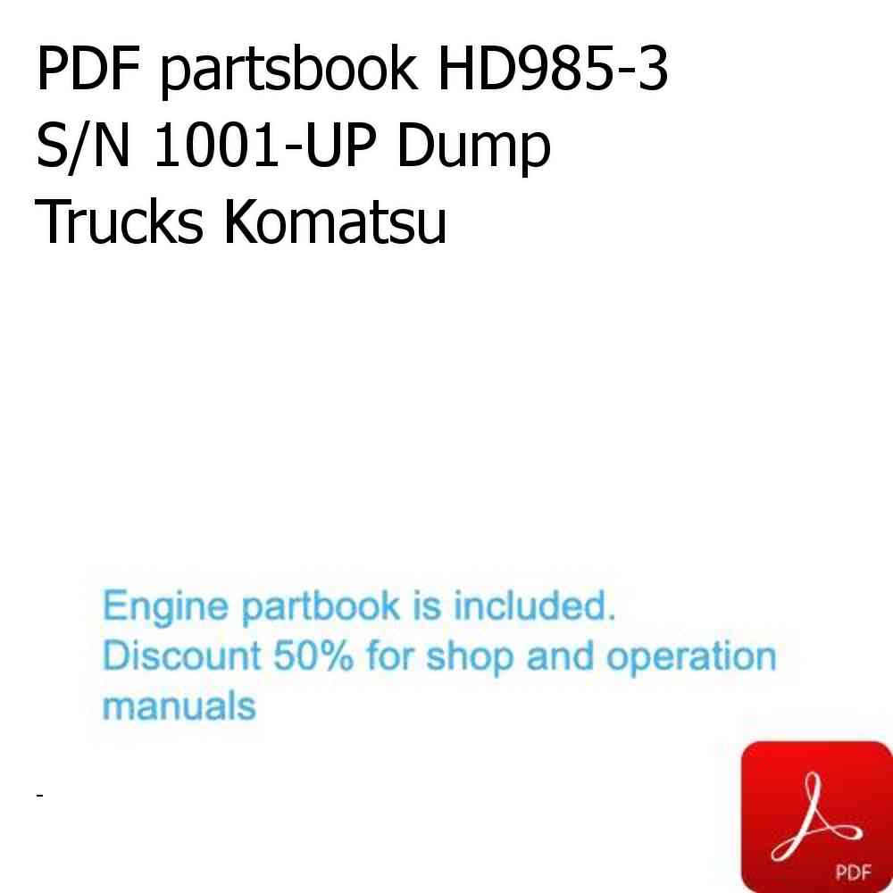 PDF partsbook HD985-3 S/N 1001-UP Dump Trucks Komatsu