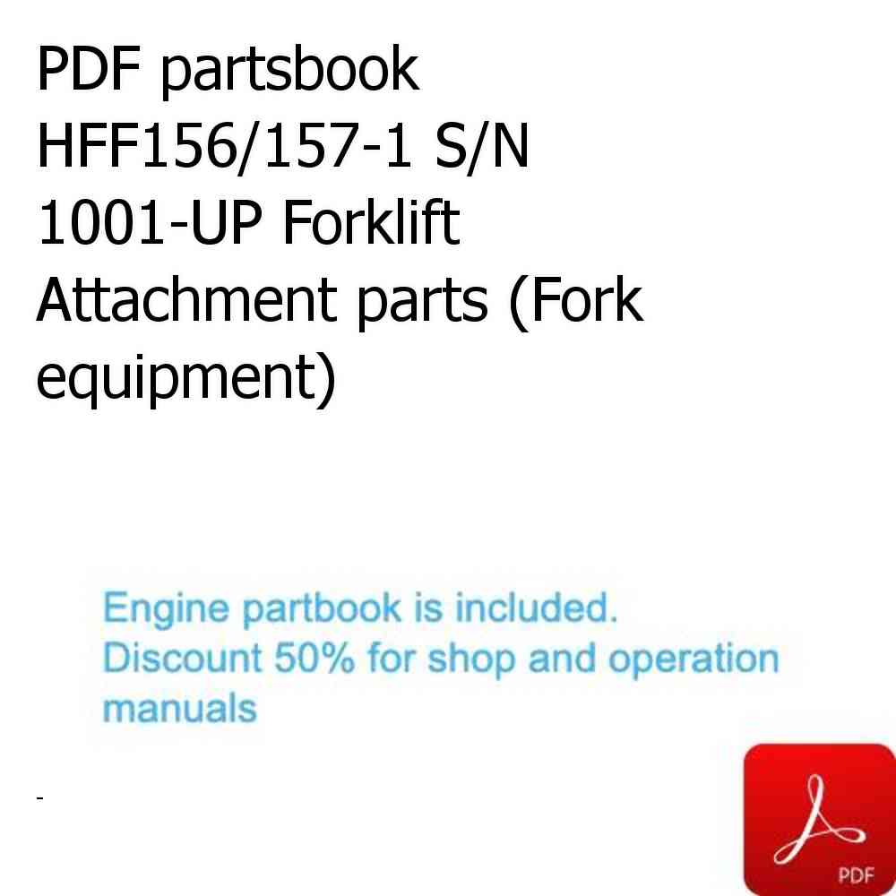PDF partsbook HFF156/157-1 S/N 1001-UP Forklift Attachment parts (Fork equipment)