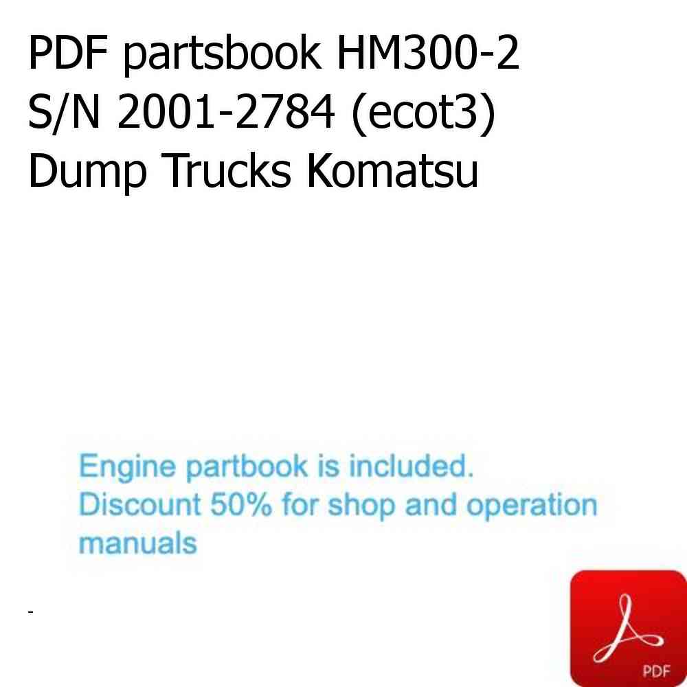 PDF partsbook HM300-2 S/N 2001-2784 (ecot3) Dump Trucks Komatsu