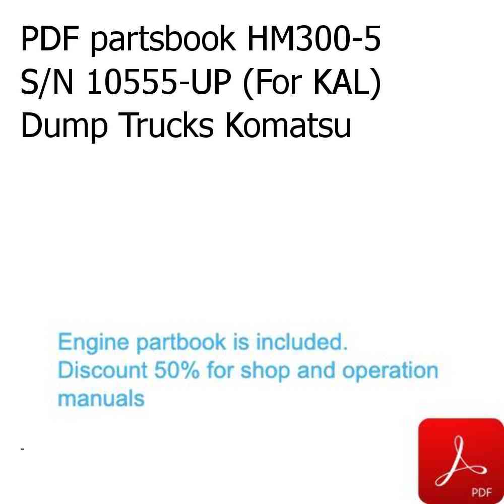 PDF partsbook HM300-5 S/N 10555-UP (For KAL) Dump Trucks Komatsu