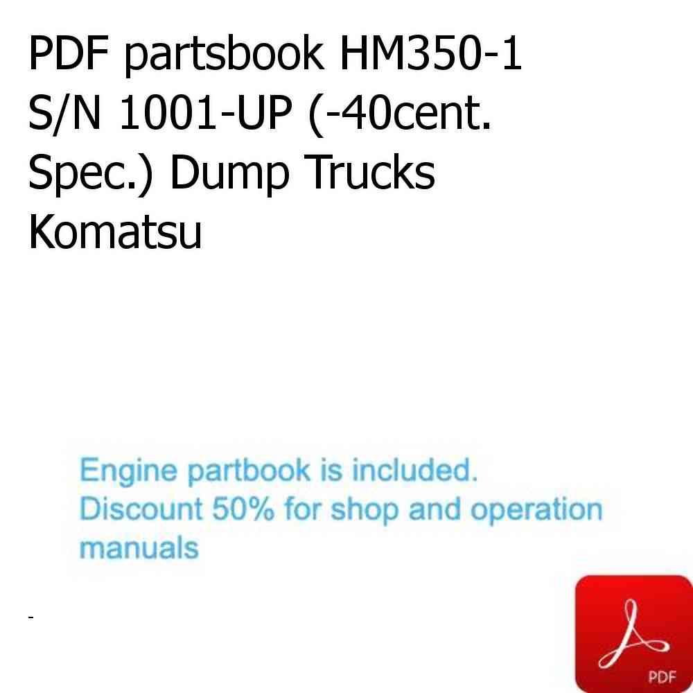 PDF partsbook HM350-1 S/N 1001-UP (-40cent. Spec.) Dump Trucks Komatsu