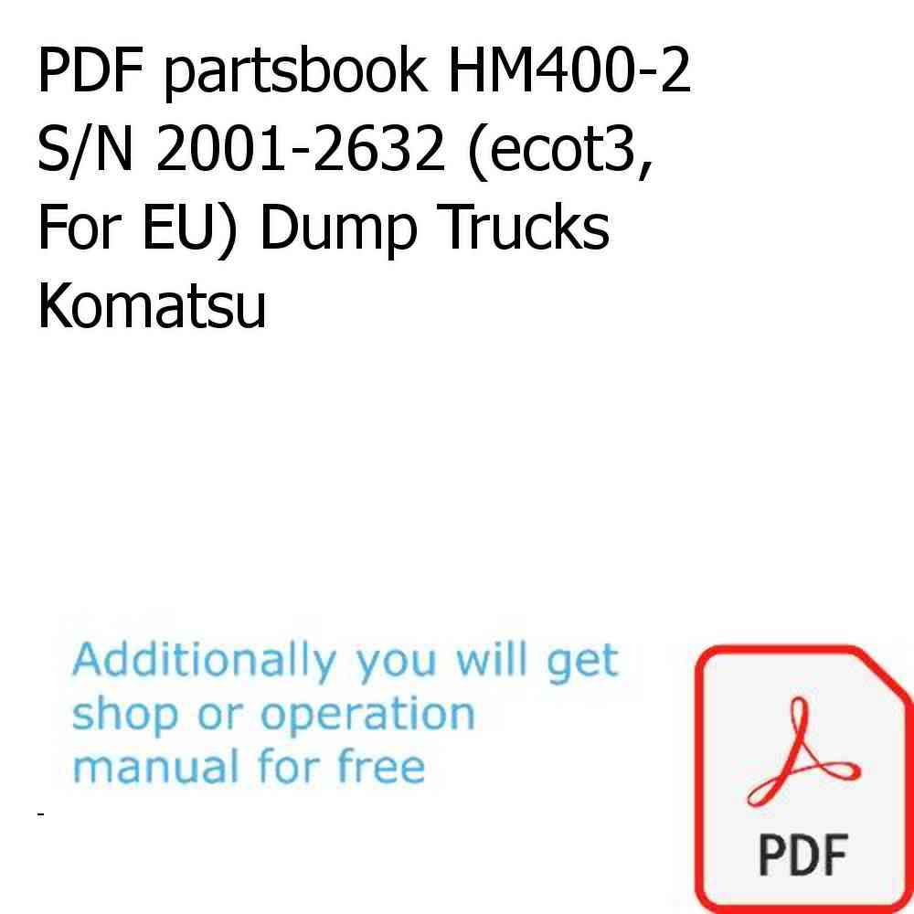 PDF partsbook HM400-2 S/N 2001-2632 (ecot3, For EU) Dump Trucks Komatsu