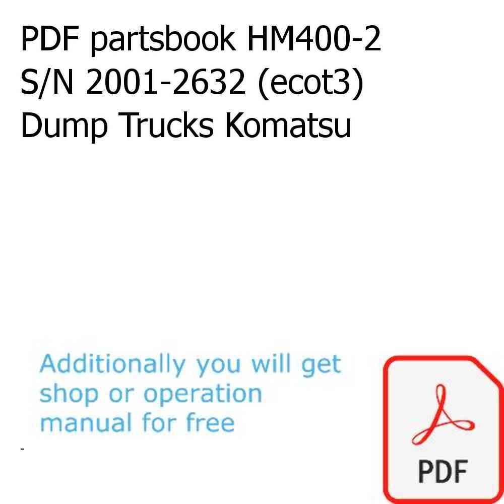 PDF partsbook HM400-2 S/N 2001-2632 (ecot3) Dump Trucks Komatsu