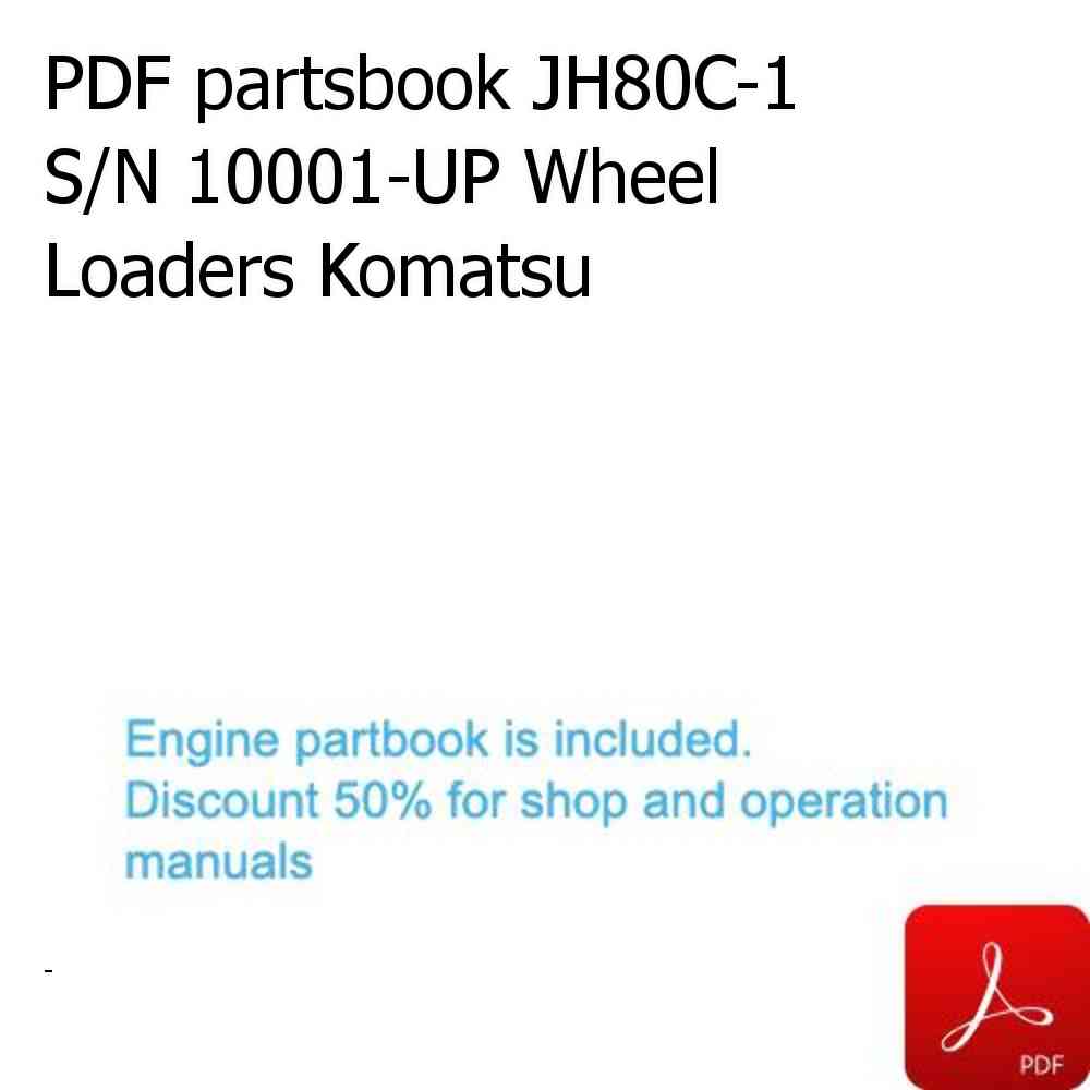 PDF partsbook JH80C-1 S/N 10001-UP Wheel Loaders Komatsu