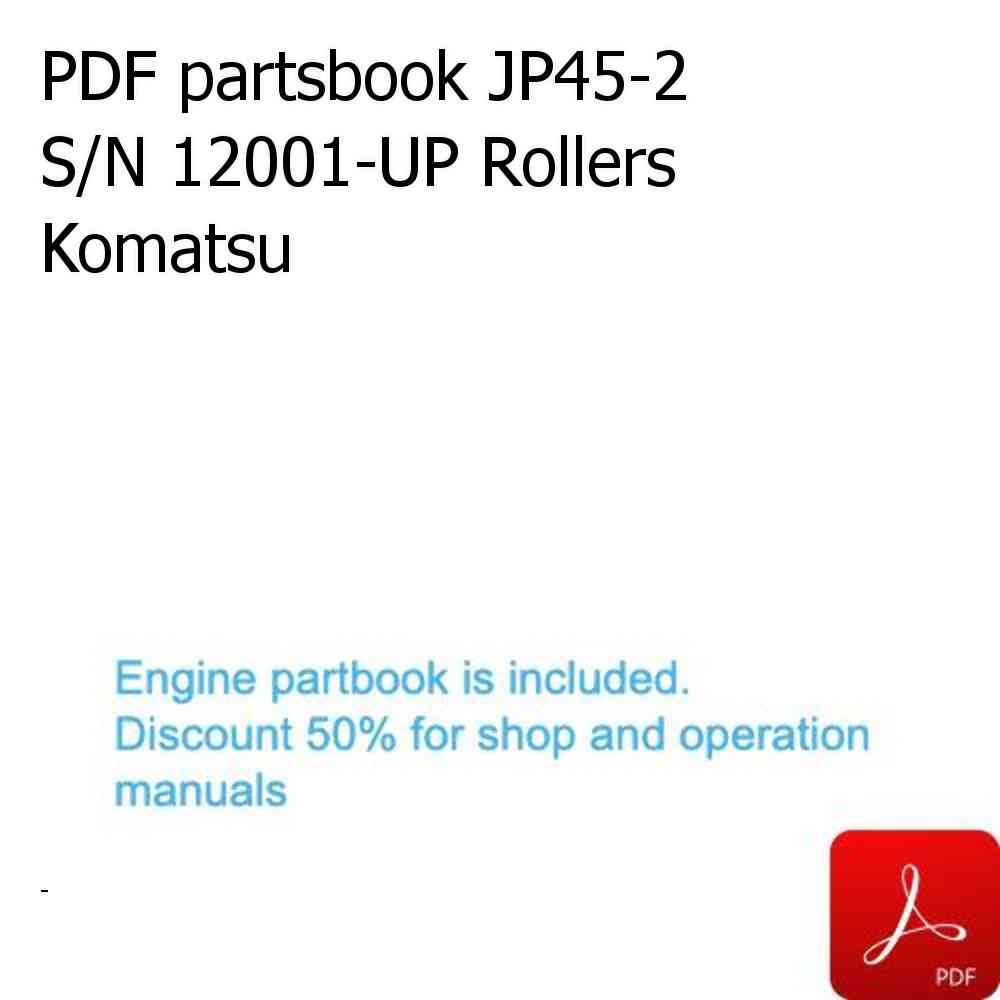 PDF partsbook JP45-2 S/N 12001-UP Rollers Komatsu