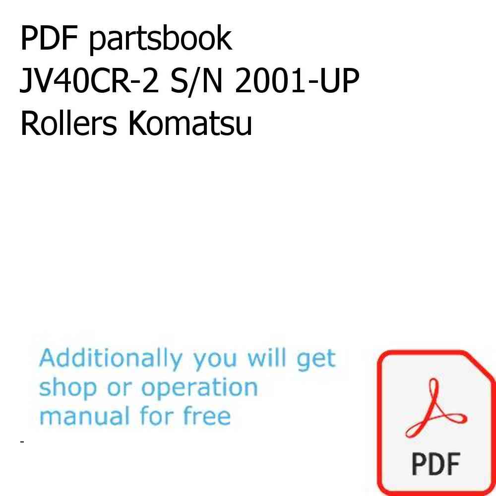 PDF partsbook JV40CR-2 S/N 2001-UP Rollers Komatsu