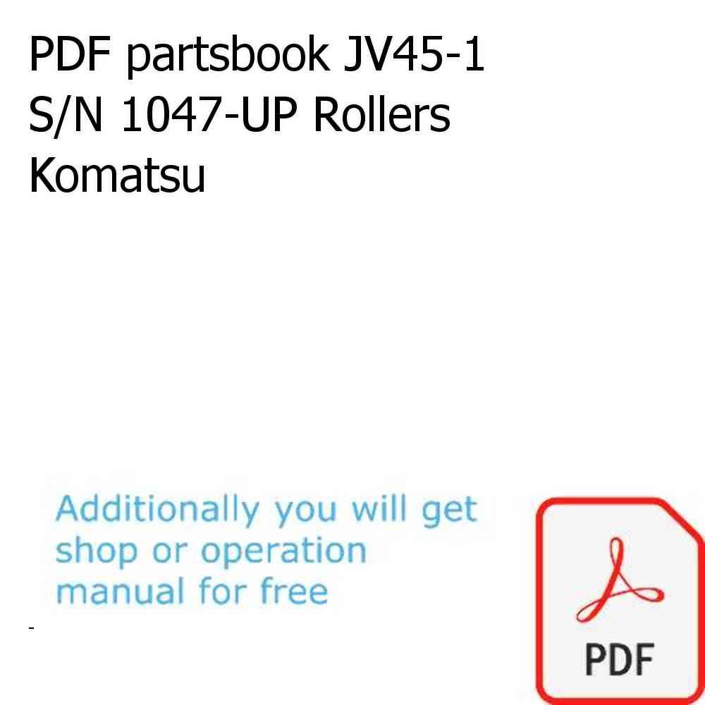 PDF partsbook JV45-1 S/N 1047-UP Rollers Komatsu