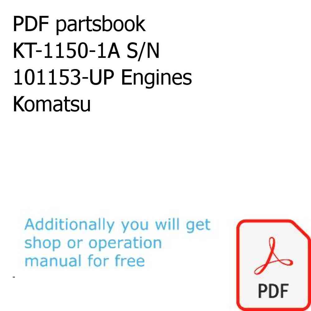 PDF partsbook KT-1150-1A S/N 101153-UP Engines Komatsu