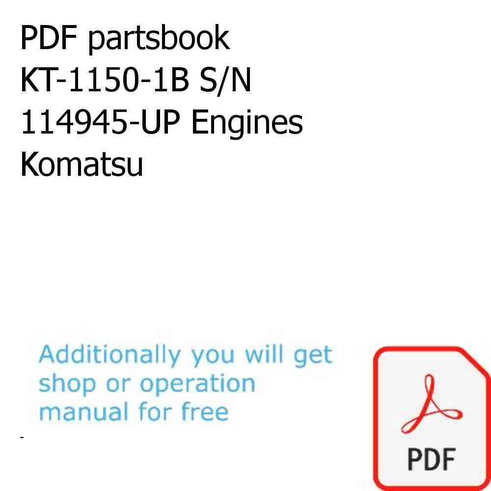 PDF partsbook KT-1150-1B S/N 114945-UP Engines Komatsu